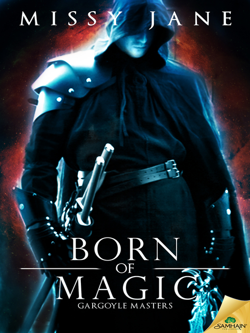 Title details for Born of Magic by Missy Jane - Available